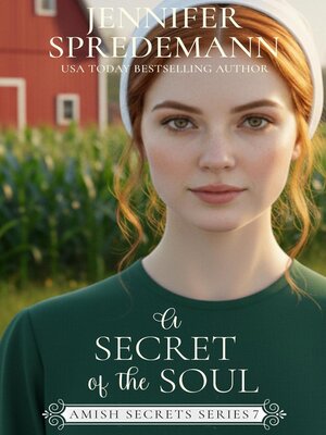 cover image of A Secret of the Soul (Amish Secrets--Book 7)